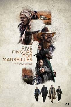 Five Fingers for Marseilles wiflix