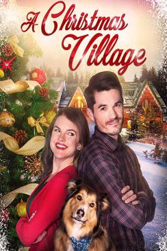 Le Plus beau Noël de ma vie (A Christmas Village) wiflix