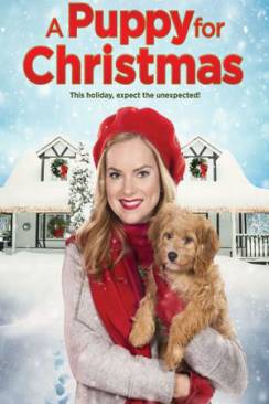 Une Demande en mariage pour Noël (A Puppy for Christmas) wiflix