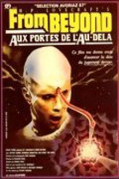 Aux portes de l'au-delà (From Beyond) wiflix