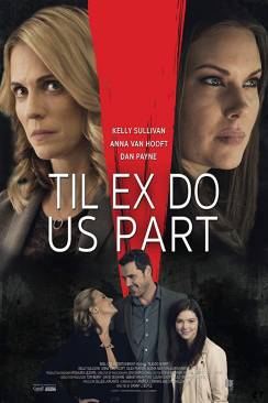 Til Ex Do Us Part wiflix