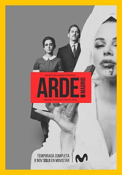 Arde Madrid - Saison 1 wiflix