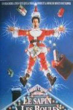 Le Sapin a les boules (Christmas Vacation) wiflix