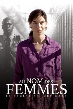 Au nom des femmes - Le combat de Judy Wood wiflix