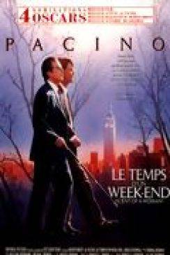 Le Temps d'un week-end (Scent of a Woman) wiflix