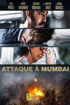 Attaque à Mumbai (Hotel Mumbai) wiflix