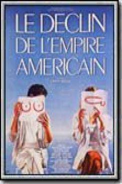 Le Déclin de l'empire américain (The decline of the american empire) wiflix