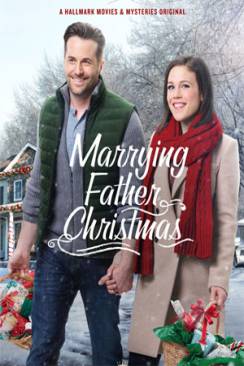 Un mariage sous les flocons (Marrying Father Christmas) wiflix