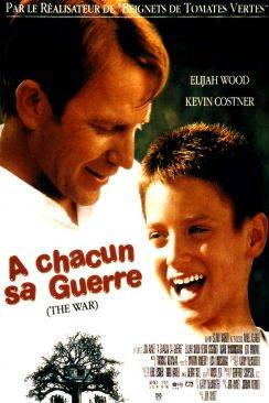 A chacun sa guerre (The War) wiflix