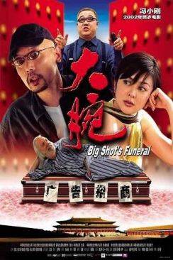 Big shot's funeral (Da wan) wiflix