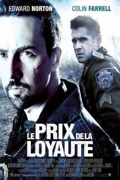 Le Prix de la loyauté (Pride and Glory) wiflix