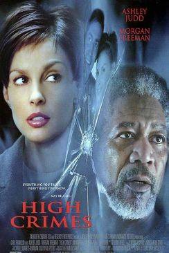 Crimes et pouvoir (High Crimes) wiflix