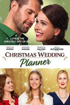 Mariage sous la neige (Christmas Wedding Planner) wiflix