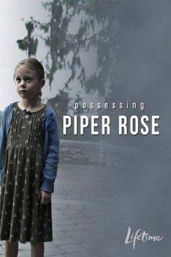 Esprit maternel (Possessing Piper Rose) wiflix