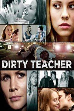 Une prof particulière (Dirty Teacher) wiflix