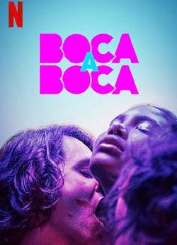 Boca a Boca - Saison 1 wiflix