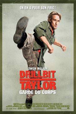 Drillbit Taylor : garde du corps wiflix