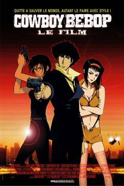 Cowboy Bebop (Cowboy Bebop: Tengoku no tobira) wiflix