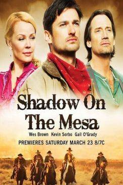 Le ranch de la vengeance (Shadow On The Mesa) wiflix