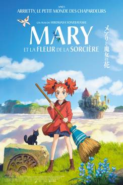 Mary et la fleur de la sorcière (Meari To Majo No Hana) wiflix