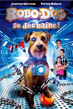 Robo-Dog Se Déchaîne wiflix