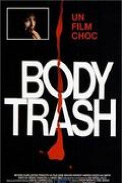 Body Trash (Body Melt) wiflix