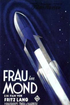 La Femme sur la Lune (Frau im Mond) wiflix