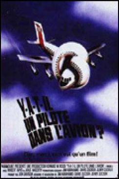 Y a-t-il un pilote dans l'avion ? (Airplane!) wiflix