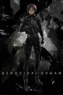 Genocidal Organ (Gyakusatsu Kikan) wiflix