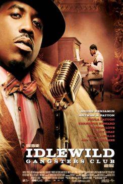 Idlewild gangsters club wiflix