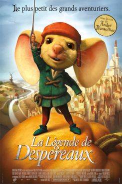 La Légende de Despereaux (The Tale of Despereaux) wiflix