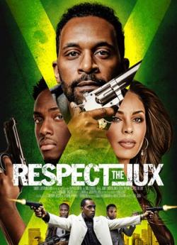 Respect the Jux wiflix