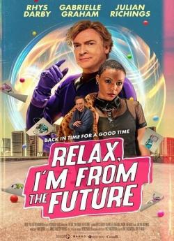 Relax, je viens du Future wiflix