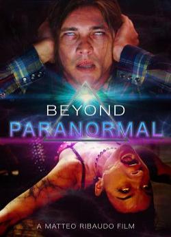 Beyond Paranormal wiflix