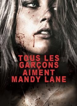 Tous les garçons aiment Mandy Lane wiflix