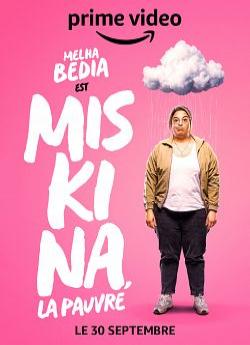 Miskina, la pauvre - Saison 1 wiflix