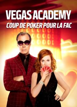 Vegas Academy : Coup de Poker pour la Fac wiflix