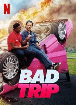 Bad Trip wiflix