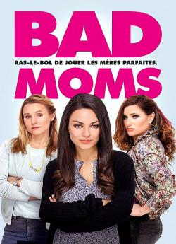 Bad Moms wiflix