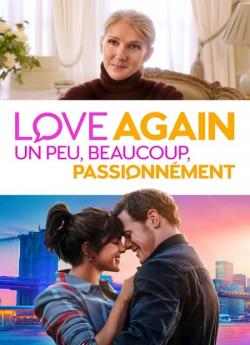 Love Again : un peu, beaucoup, passionnément wiflix