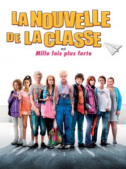 La Nouvelle de la classe est mille fois plus forte wiflix