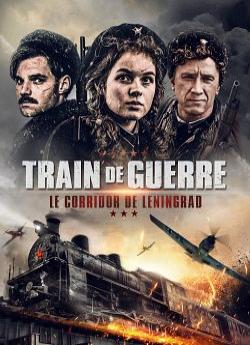 Train de guerre : le corridor de l'espoir wiflix