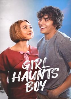 Girl Haunts Boy wiflix