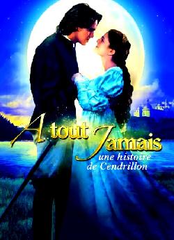 A tout jamais, une histoire de Cendrillon wiflix