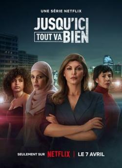 Jusqu'ici tout va bien - Saison 1 wiflix