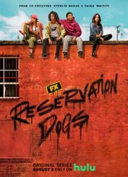 Reservation Dogs - Saison 2 wiflix