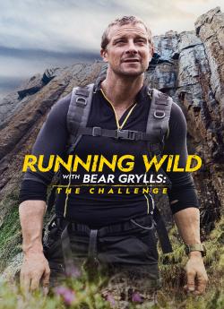 En pleine nature avec Bear Grylls - Saison 2 wiflix