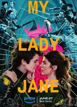 My Lady Jane - Saison 1 wiflix