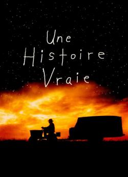 Une histoire vraie wiflix