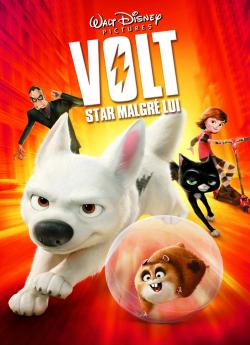 Volt, star malgré lui wiflix